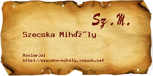 Szecska Mihály névjegykártya